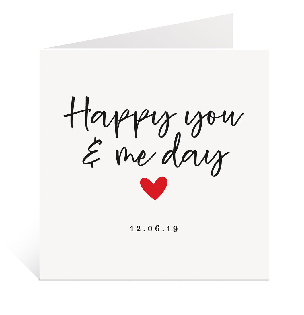 Happy You & Me Day Card