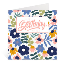 Load image into Gallery viewer, Flower Birthday Card
