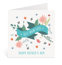 Load image into Gallery viewer, Best Mum Mother&#39;s Day Card
