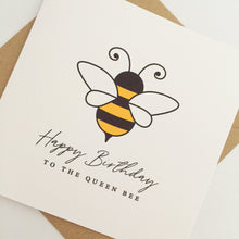 Load image into Gallery viewer, Queen Bee Birthday Card
