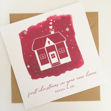 Load image into Gallery viewer, First Christmas in your New Home Card

