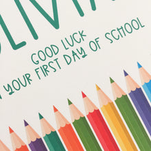 Load image into Gallery viewer, First Day of School Card
