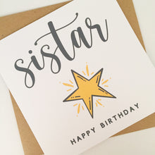 Load image into Gallery viewer, Fun Sistar Birthday Card
