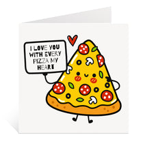 Load image into Gallery viewer, Pizza My Heart Card
