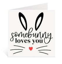 Load image into Gallery viewer, Somebunny Loves You Card
